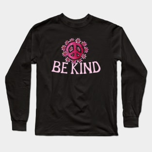 Be Kind Long Sleeve T-Shirt